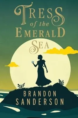 Tress of the Emerald Sea