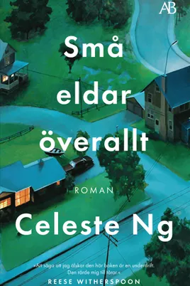 Små eldar överallt