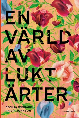 En värld av luktärter