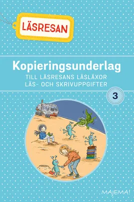 Läsresan läsläxa, läs- och skrivuppgifter åk 3
