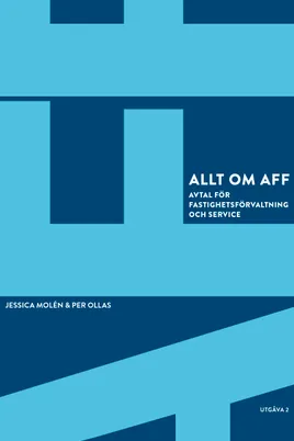 Allt om Aff: Avtal för fastighetsförvaltning och service
