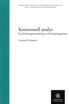 Kontextuell analys: En forskningsmetodologi och forskningsansats